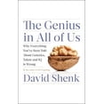 thumbnail image 1 of Pre-Owned The Genius in All of Us: Why Everything You've Been Told About Genetics, Talent, and IQ Is Wrong (Hardcover) 0385523653 9780385523653, 1 of 1