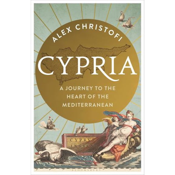 Cypria: A Journey to the Heart of the Mediterranean - shortlisted for the London Hellenic Prize