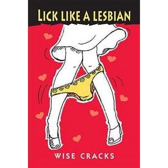 Lick Like a Lesbian (Paperback)