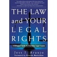 thumbnail image 1 of Pre-Owned The Law and Your Legal Rights/A Ley Y Sus Derechos Legales: A Bilingual Guide to Everyday Legal Issues/Un Manual Bilingue Para Asuntos Legales Cotidia (Paperback) 0684839709 9780684839707, 1 of 1