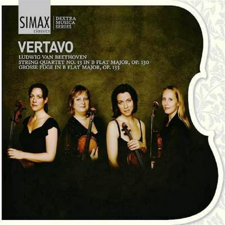 Vertavo - Ludwig Van Beethoven: String Quartet No. 13; Grosse Fuge