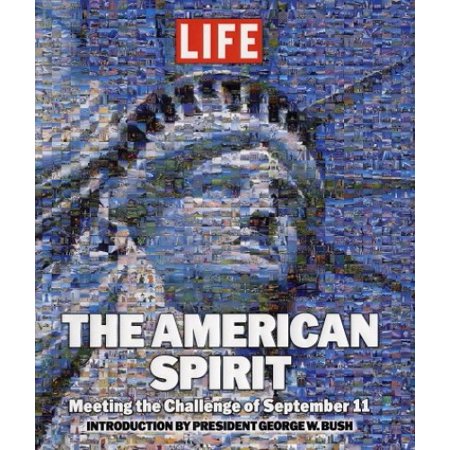 Pre-Owned Life: The American Spirit: Meeting the Challenge of September 11 (Hardcover) 1929049889 9781929049882