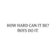 thumbnail image 2 of How Hard Can it Be? Women Power Graphic Printed Tee, Meme unhinged Top, Funny Shirt For Women, equal Rights Women Tee, oversized Womenswear, Comfy Fabric Graphic Tee, Casual Women's Tops, Relaxed Fit, 2 of 7