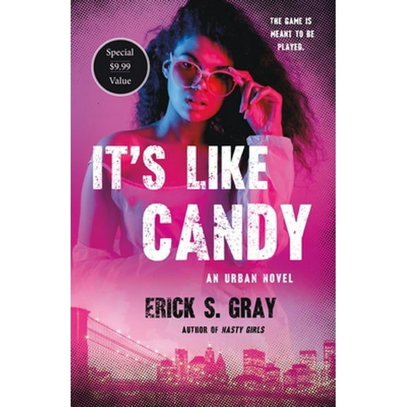 Pre-Owned It's Like Candy: An Urban Novel (Paperback) 1250805848 9781250805843