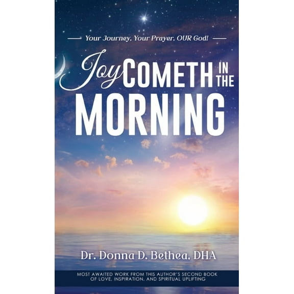 Joy Cometh in the Morning, (Hardcover)