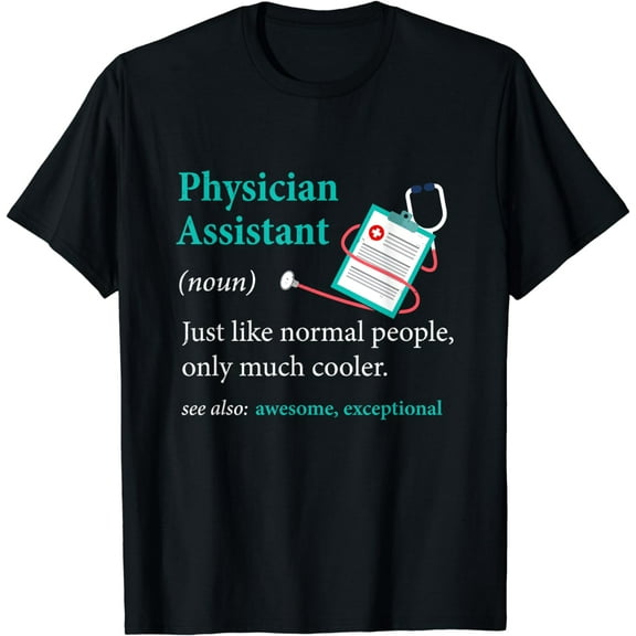 Funny and Cool Physician Assistant Definition graphic Doctor T-Shirt