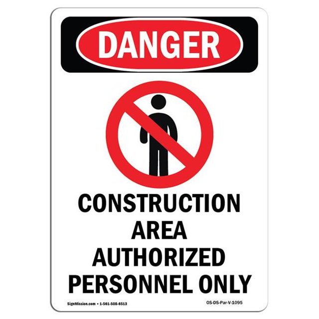 SignMission OS-DS-D-35-V-1095 OSHA Danger Sign - Construction Area Authorized