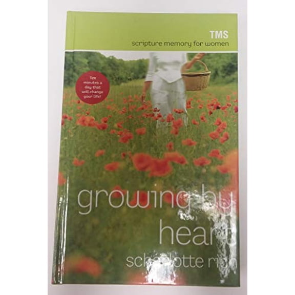 Pre-Owned Growing By Heart: Scripture Memory for Women Paperback