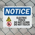 thumbnail image 5 of (2 Pack) Electric Fence Do Not Climb OSHA Notice Sign 24 Inch X 18 Inch Plastic Sign, Weather Resistant, UV Protected for Workplace, Business, and Construction Site, Made in the USA, 5 of 8