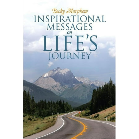 - Inspirational Messages on Life's Journey - eBook