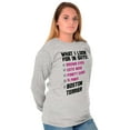 thumbnail image 4 of What Look In Guys Boston Terrier Dog Women's Long Sleeve T Shirt Brisco Brands S, 4 of 6