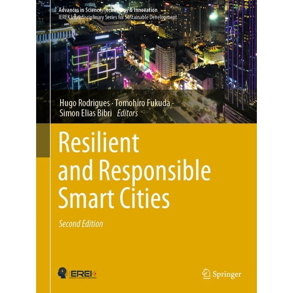 Advances in Science, Technology & Innova Resilient and Responsible Smart Cities, (Hardcover)