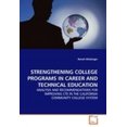 thumbnail image 1 of Strengthening College Programs in Career and Technical Education, 1 of 2