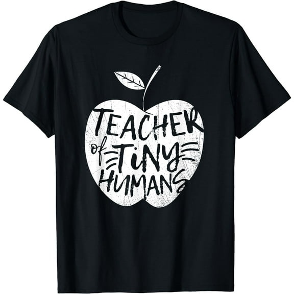 Teacher Of Tiny Humans Funny Preschool Kindergarten Teacher T-Shirt Black X-Large