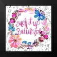 thumbnail image 2 of Esther Bley Designs 15x15 Black Modern Framed Museum Art Print Titled - Suck It Up Buttercup, 2 of 5