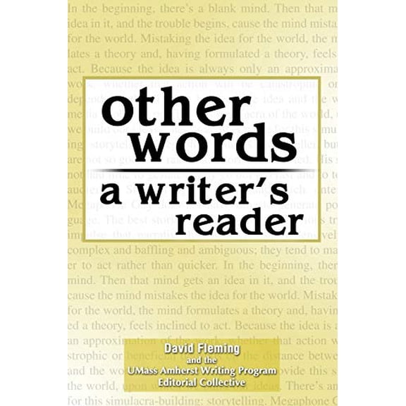 Pre-Owned OTHER WORDS: A WRITER'S READER (Paperback) 0757565557 9780757565557