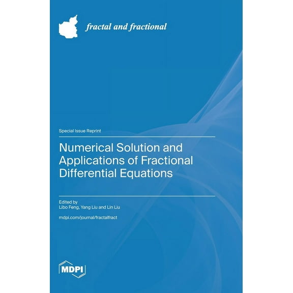 Numerical Solution and Applications of Fractional Differential Equations, (Hardcover)