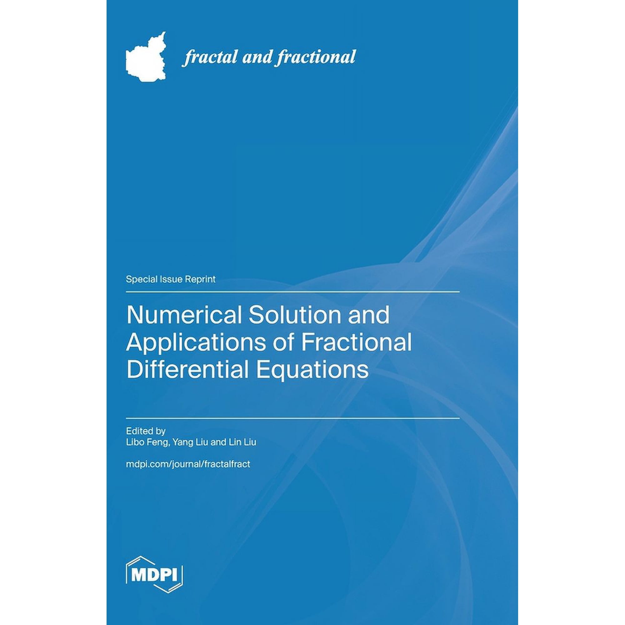 Numerical Solution and Applications of Fractional Differential Equations (Hardcover)