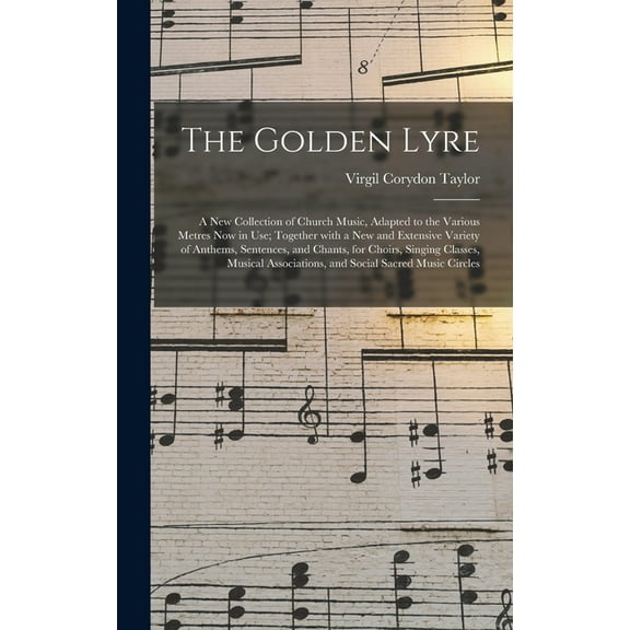 The Golden Lyre (Hardcover)