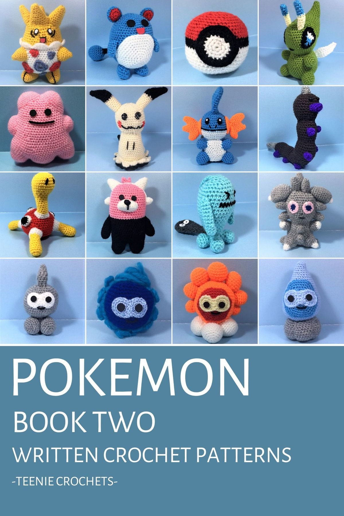 Pokemon Book Two Written Crochet Patterns (Unofficial) eBook