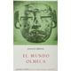 thumbnail image 1 of El mundo Olmeca Editorial Porrúa 9789680865147, 1 of 2