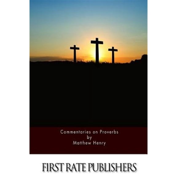Commentaries on Proverbs (Paperback)