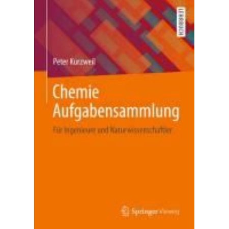 ISBN 9783658010010 product image for Chemie Aufgabensammlung Für Ingenieure Und Naturwissenschaftler: Mit Fragestellu | upcitemdb.com