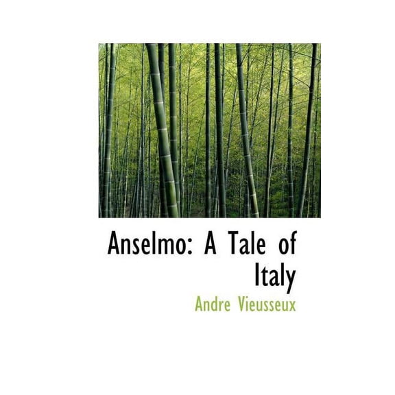 Anselmo : A Tale of Italy (Paperback)