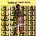 thumbnail image 2 of Just Dennis / Deep Down, 2 of 2