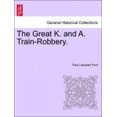 thumbnail image 1 of The Great K. and A. Train-Robbery., 1 of 2