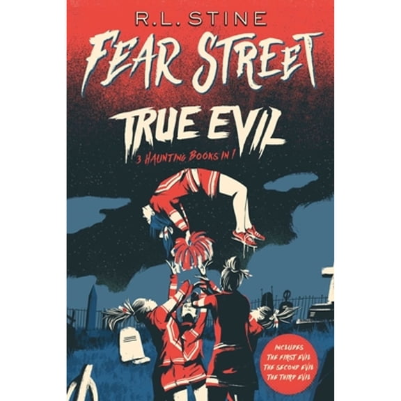 Pre-Owned True Evil: The First Evil; The Second Evil; The Third Evil (Paperback) by R L Stine