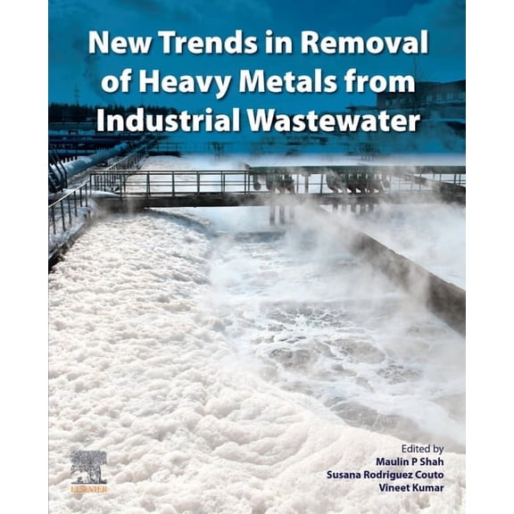 New Trends in Removal of Heavy Metals from Industrial Wastewater, (Paperback)