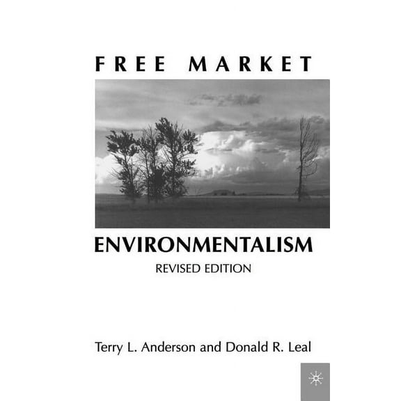 Free Market Environmentalism, (Paperback)