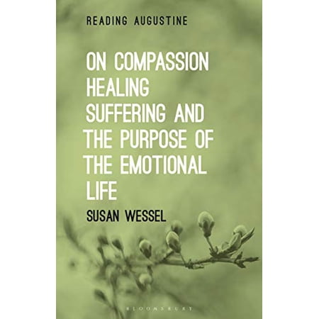 On Compassion, Healing, Suffering, and the Purpose of the Emotional ...