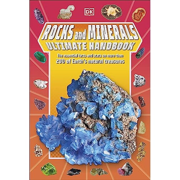 Pre-Owned Rocks and Minerals Ultimate Handbook: The Need-To-Know Facts and STATS on More Than 200 Rocks and Minerals (Paperback) 0744085306 9780744085303