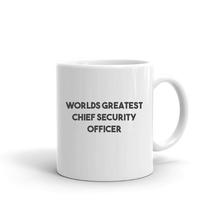 

Worlds Greatest Chief Security Officer Ceramic Dishwasher And Microwave Safe Mug By Undefined Gifts