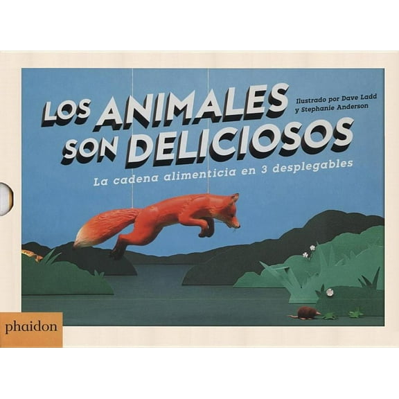 Los Animales Son Deliciosos (Animals Are Delicious) (Spanish Edition) (Hardcover)