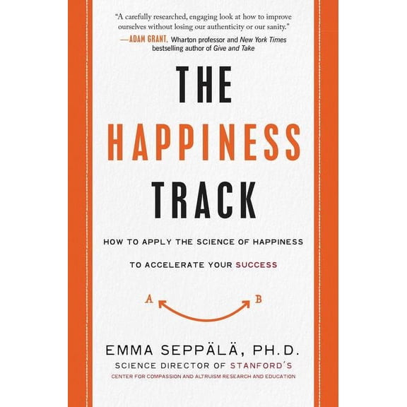 The Happiness Track, (Paperback)