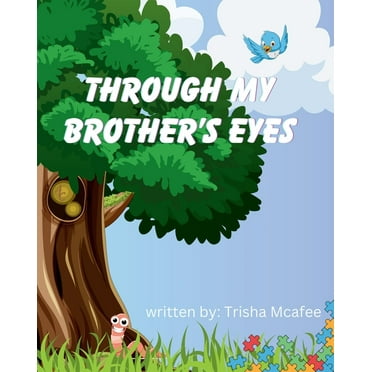 Through My Brother's Eyes, (Paperback)