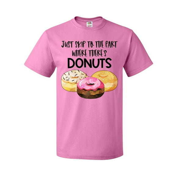Inktastic Just Skip to the Part Where There's Donuts T-Shirt