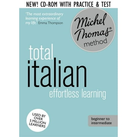Total Italian Foundation Course: Learn Italian with the Michel Thomas Method