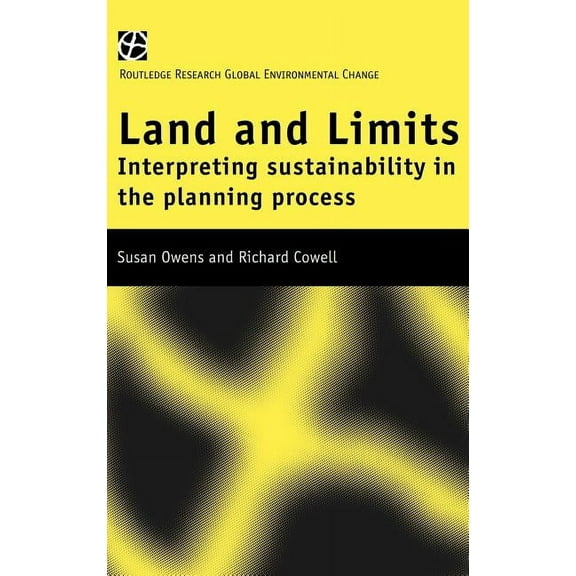 Intertext Series Land and Limits: Interpreting Sustainability in the Planning Process, Book 7, (Hardcover)