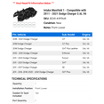 thumbnail image 2 of Intake Manifold 1 - Compatible with 2011 - 2021 Dodge Charger 3.6L V6 2012 2013 2014 2015 2016 2017 2018 2019 2020, 2 of 2