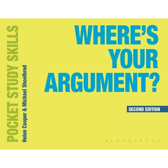 Pocket Study Skills: Where's Your Argument? (Paperback)