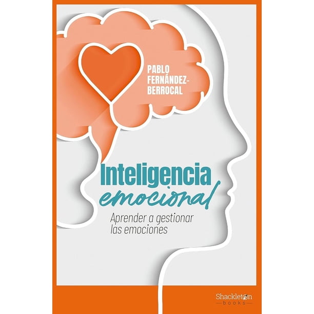 Libro Inteligencia Emocional Tapa Blanda, Autor Pablo Fernandez Berrocal, Editorial Shackleton Books