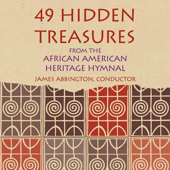 James Abbington - 49 Hidden Treasures: From The African American Heritage Hymnal - Music & Performance - CD
