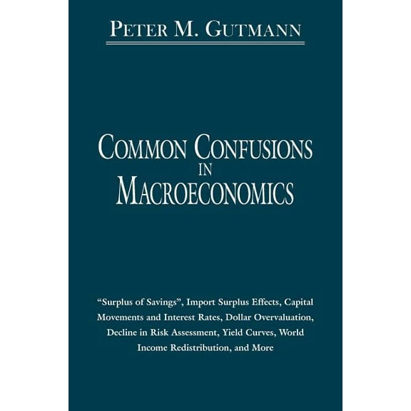 Common Confusions in Macroeconomics, (Paperback)