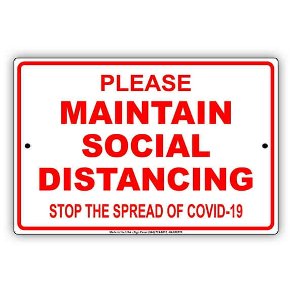 Please Maintain Social Distancing Safety Precautions Protection Required Unique Aluminum Metal Sign 8"x12"