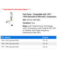 thumbnail image 2 of Fuel Pump - Compatible with 1997 - 1999 Chevy K1500 with 2 Connectors 1998, 2 of 2