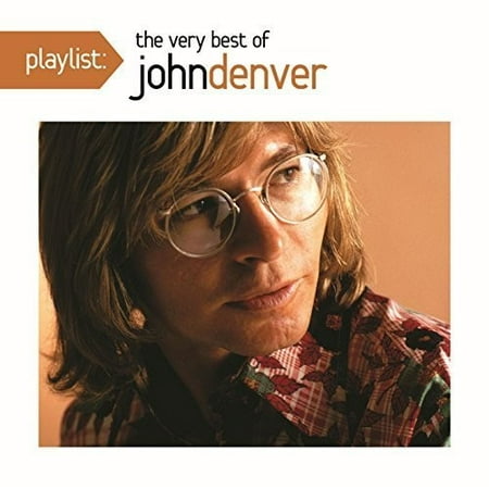 Playlist: The Very Best of John Denver (CD) (Best Trails In Denver)